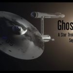 The Avalon Universe! Star Trek Ghost Ship! Episode 1!